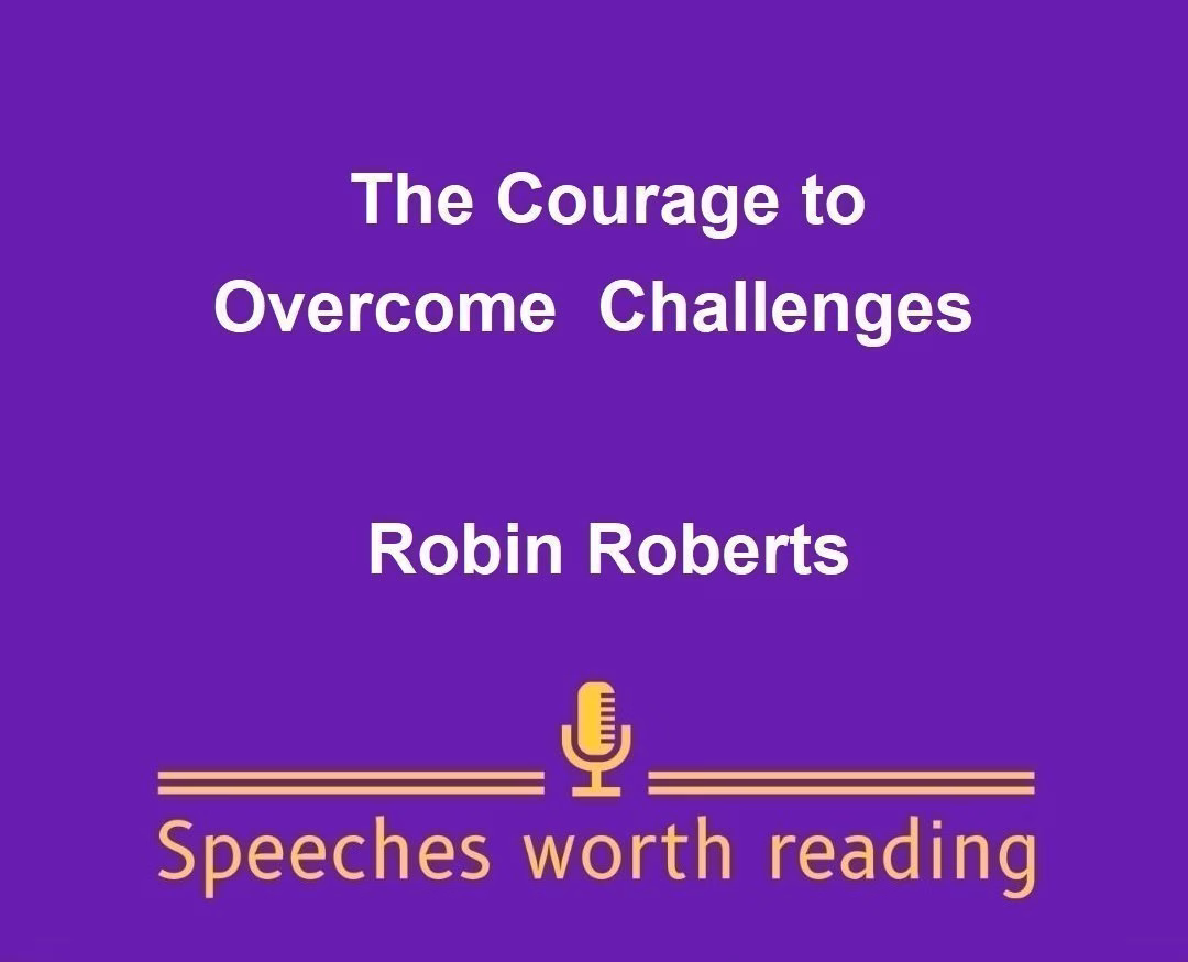 The Courage to Overcome Challenges by Robin Roberts