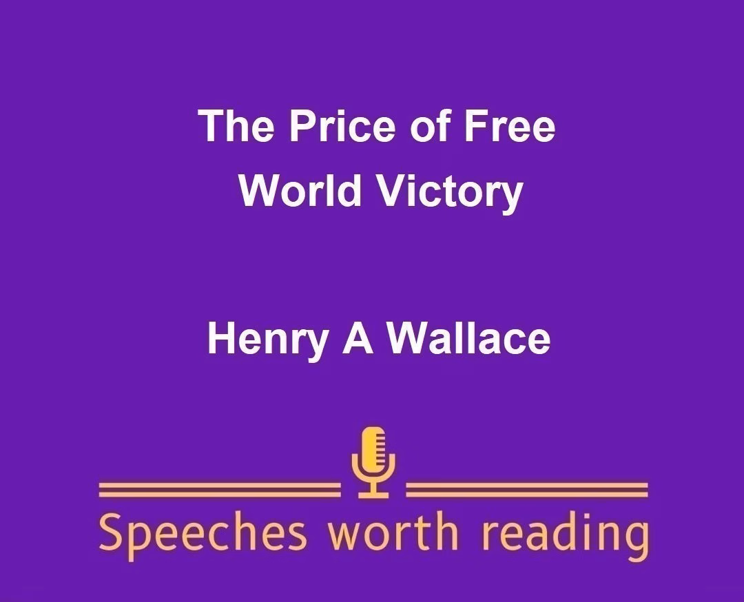 The Price of Free World Victory by Henry A Wallace