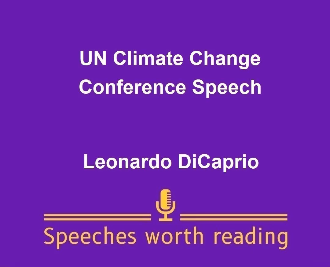 2014 UN Climate Change Conference Speech by Leonardo DiCaprio