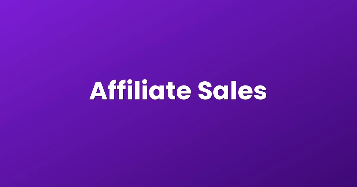 Affiliate Sales