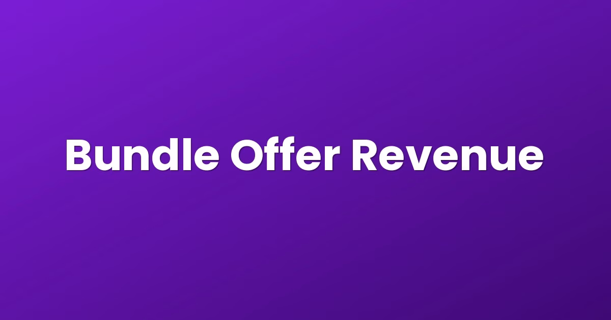 Bundle Offer Revenue