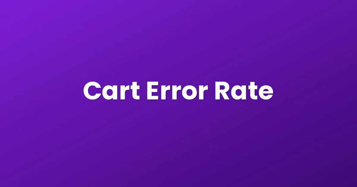 Cart Error Rate