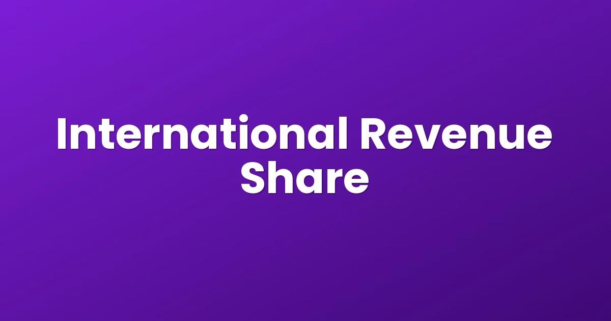 International Revenue Share