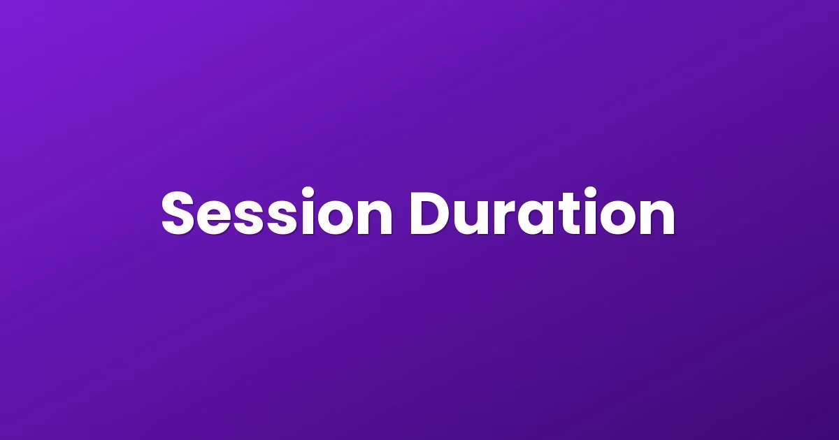 Session Duration